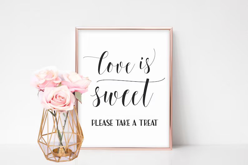 Love is Sweet Please Take a Treat Wedding Candy Bar Sign 