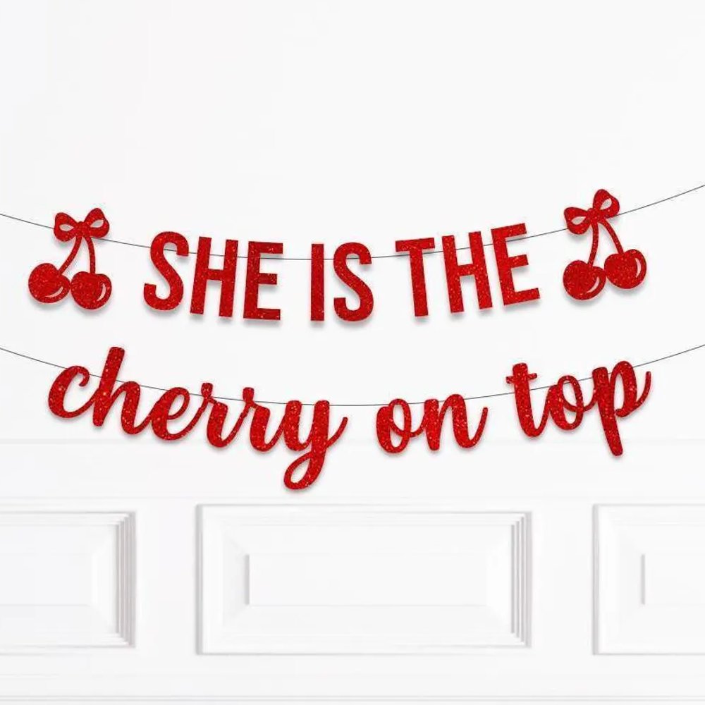She's The Cherry On Top Banner