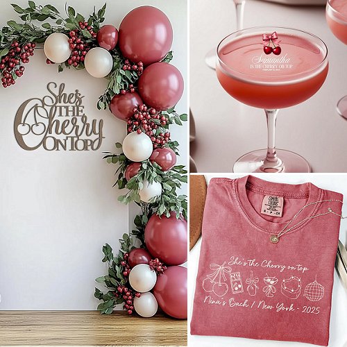 She’s The Cherry On Top